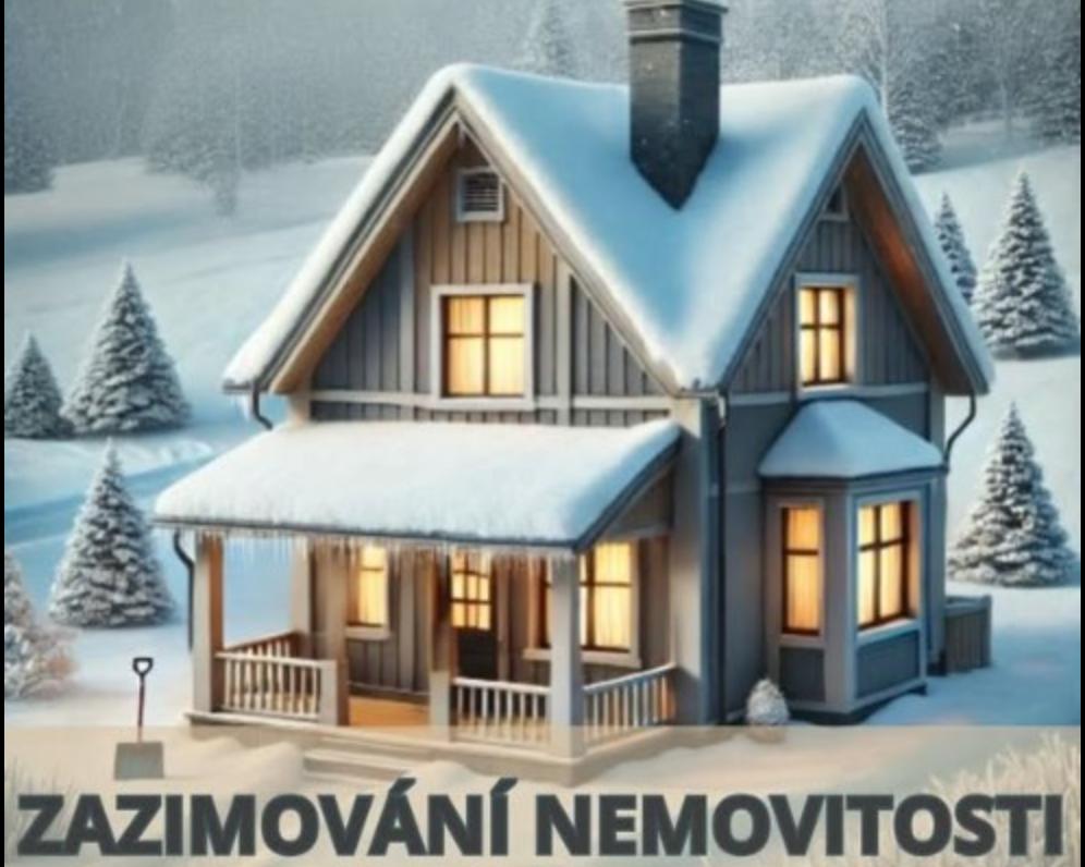 ZAZIMOVÁNÍ NEMOVITOSTI